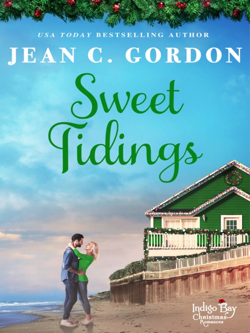 Title details for Sweet Tidings by Jean C. Gordon - Available